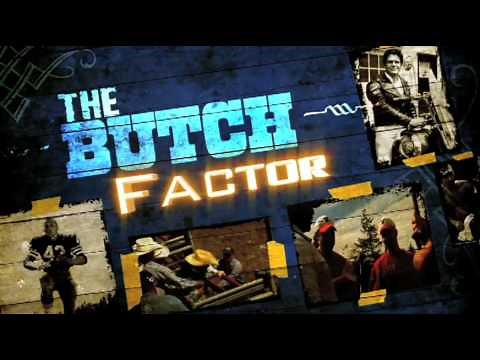 The Butch Factor