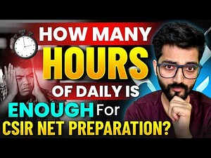 CSIR NET Chemistry Study Plan & Tips: Ideal Preparation Hours!