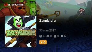 Zombidle игра | StopGame.ru