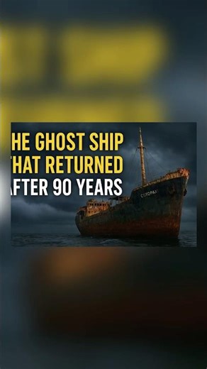 The Ghost Ship That Returned After 90 Years - The SS Cotopaxi Mystery #shorts