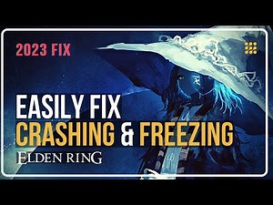 Elden Ring: Fix Crash, Freezing & Display Problems [5 Fixes]