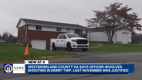 Westmoreland County DA says police were justified in shooting that killed man in Derry Township