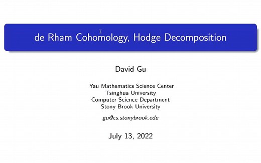 Lecture 5 - de Rham Cohomology, Hodge Decomposition