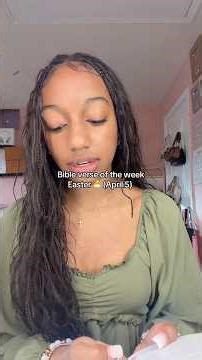 Happy Easter! Bible verse of the week!