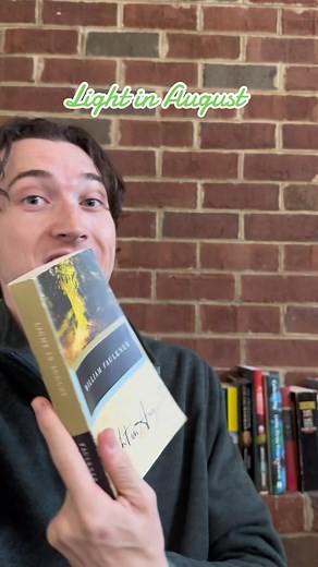 Discover the Magic of Light in August by William Faulkner