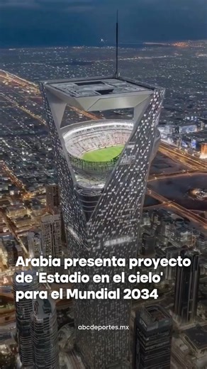 1.2M views · 8.6K reactions | ️ El primer Estadio "flotante" Arabia Saudita presentó un proyecto para construir el primer estadio suspendido en el cielo, en la ciudad de "The Line" El "Proyecto NEOM" se inauguraría en 2032 para albergar varios partidos del Mundial 2034 y funcionaría con energía renovable | ABC Deportes | Facebook