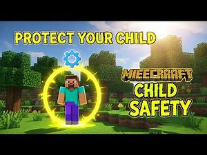 How To Change Your Child’s Privacy & Safety Settings in Minecraft (Parent Guide 2026)