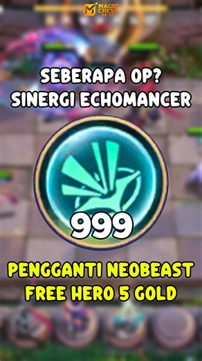 NEW ECHOMANCER SYNERGY REPLACES NEOBEAST IN SEASON 7 #MagicChessGoGo #MCGGIDCreators