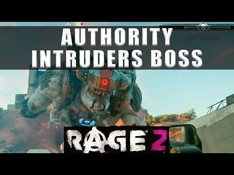 Rage 2 kill the Authority intruders Ground Control Cyber Crusher boss - Part 11