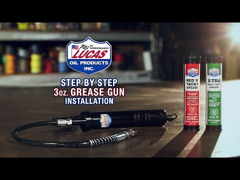 How to Install Lucas Oil 3oz Grease into Grease Gun Step by Step