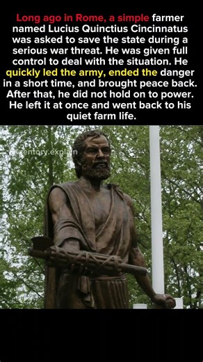 Long ago in Rome, a simple farmer named Lucius Quinctius Cincinnatus was asked to save.