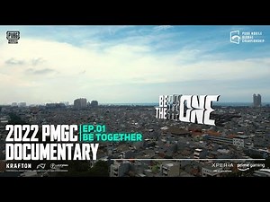 2022 PMGC Documentary Ep.01 - BE TOGETHER