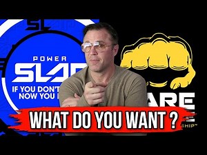 Power Slap & BKFC, What Do You Want?