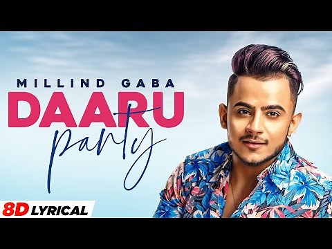 Daaru Party (8D Lyrical) | Millind Gaba | Latest Punjabi Songs 2021 | Speed Records