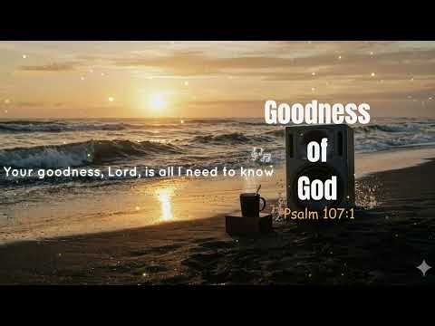 How Good is the Lord (Goodness of God) | Heartfelt Acoustic Worship (Lyrics & Chords)