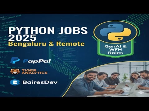 TOP 4 PYTHON DEVELOPER JOBS IN BENGALURU (2025) | GenAI, Full-Stack & Remote Roles Hiring NOW
