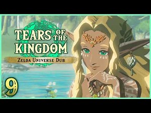 Tears of the Kingdom with FULL VOICE ACTING - Chapter 9