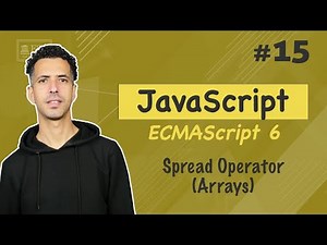 #15 Spread Operator (Arrays) - JavaScript ES6 Darija