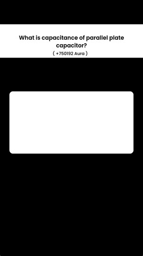 Learn With Aura on Instagram: "The capacitance of a parallel plate capacitor, which is its ability to store electrical charge, is determined by its physical characteristics. Essentially, it depends on the size of the conductive plates and the distance separating these plates. Specifically, the capacitance increases with a larger plate area, meaning more charge can be stored. Conversely, if the plates are moved further apart, the capacitance decreases. An interesting way to enhance a capacitor's 