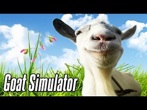 Goat Funny Game - Goat Simulator Funny Moments