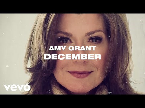 Amy Grant - December (Lyric Video)