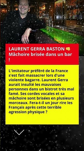 Laurent Gerra bagarre machoire brisee