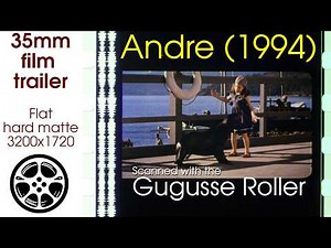 Andre (1994) 35mm film trailer, flat hard matte, 3200x1720