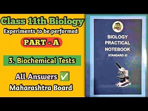 3: Biochemical Tests | PART - A Practical Answer | 11th Biology