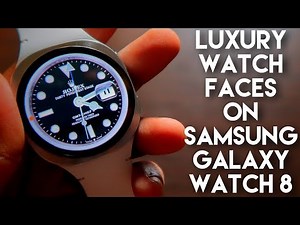 Luxury Rolex Watchfaces On Samsung Galaxy Watch 8