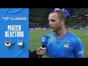 Rhyan Grant | Match Reaction - Isuzu UTE A-League