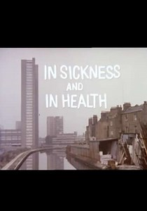In Sickness and in Health - Movie