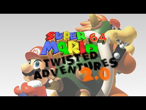 Super Mario 64 - Twisted Adventures 2.0 [Updated v2.1] ~ Fixed Warps
