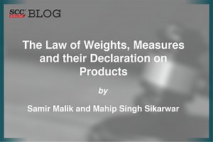 The Law of Weights, Measures and their Declaration on Products