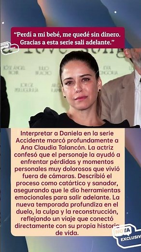 💔 Ana Claudia Talancón sanó tras tragedias