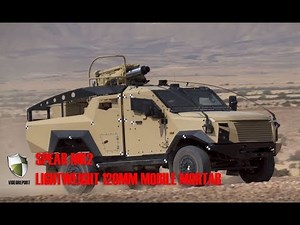SPEAR: Mobile 120mm Mortar