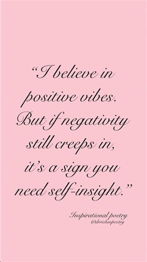 Positive Vibes vs Negativity | Why You Need Self-Insight