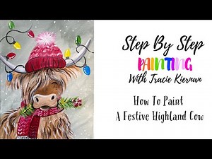 How To Paint A "Festive Highland Cow" - Acrylic Painting Tutorial