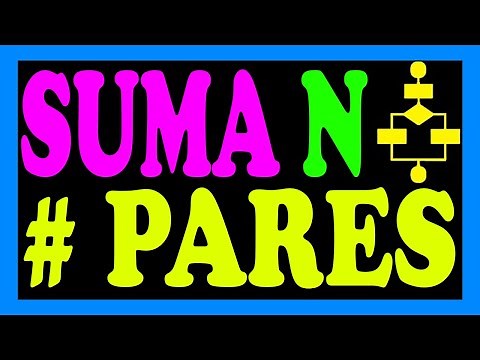 Suma de n numeros pares pseint