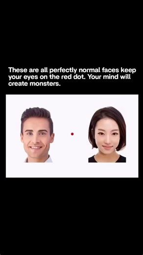 Your mind will create monsters! Flashed Face Distortion Effect #illusion #opticalillusion
