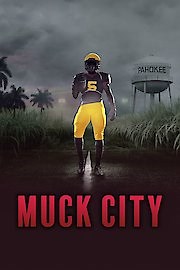 Watch 4th & Forever: Muck City Season 1 Episode 8 - There Can Be Only One