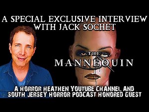 Interview with Jack Sochet (Jack Bernard) from “The Mannequin” (2025)