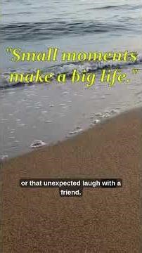 3 Small moments make a big life #humanconnection #mindfulness #peacefulpathways