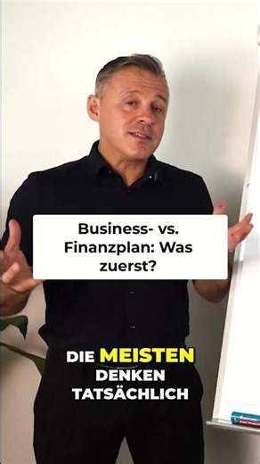 Businessplan oder Finanzplan – womit solltest du wirklich anfangen? 🤔