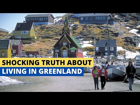 The Shocking Truth About Living In Greenland