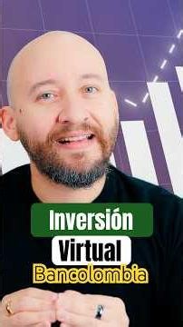Bancolombia Virtual Investment