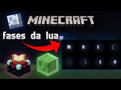 AS FASES DA LUA E SEUS EFEITOS NO MINECRAFT!