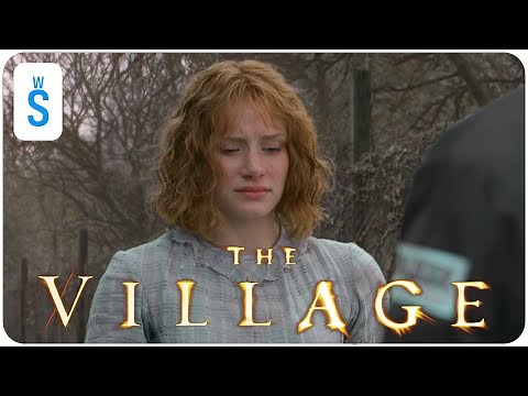 The Village (2004) | Scene: You came from the woods