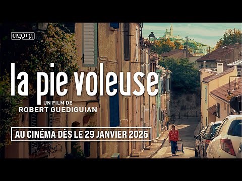 Bande-annonce LA PIE VOLEUSE - de Robert Guédiguian - dès le 29 janvier au cinéma