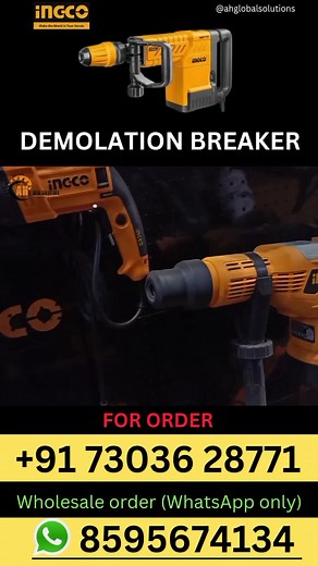 INGCO DEMOLITION BREAKER . 🇮🇳All India Delivery Service Available 🚛 (Our Contact Number 📱: 91 73036 28771) . AH Global Solutions . #powertools #tools #construction #handtools #toolsofthetrade #dewalt #makita #cordlesstools #electrician #contractor #tool #drill #ingcoindia #meenabazaar #gbroaddelhi #machineshop #ingcoindia #ingco #demolitionbreaker #demolition #demolitionhammer #wallbreaker | AH Global Solutions