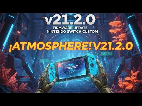 Atmosphere 21.2 for Nintendo Switch FW 21.2.0 UPDATE NOW! 